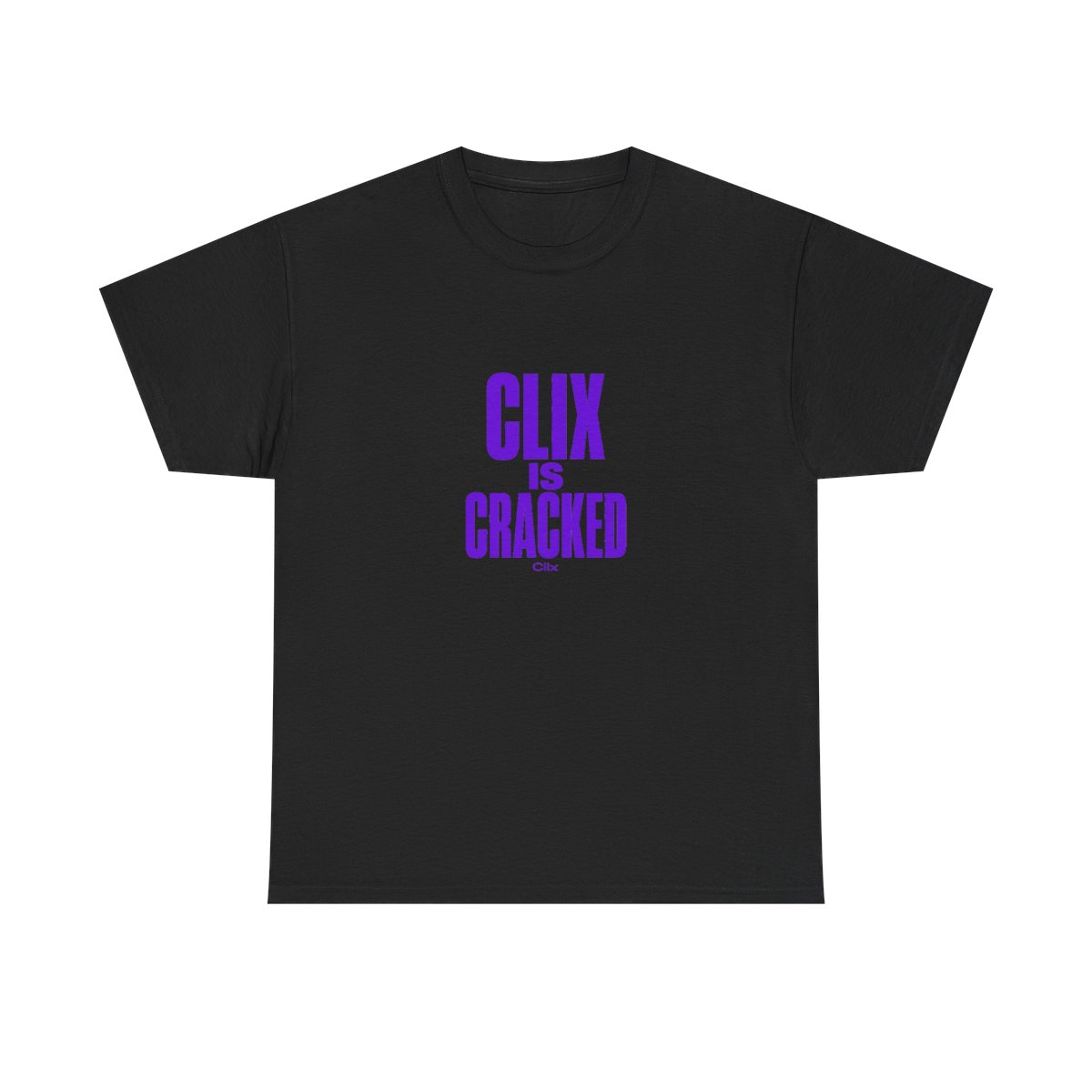Clix "Clix is Cracked" Unisex Tee