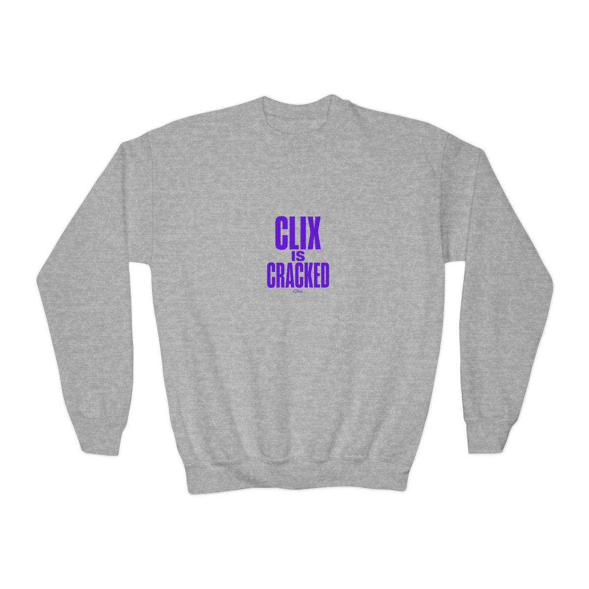 Clix "Clix is Cracked" Kids Crewneck